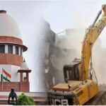 Supreme Court bans bulldozer action, BJP ruled states get a shock